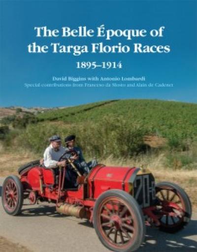 The Belle Epoque of the Targa Florio 1895-1914
